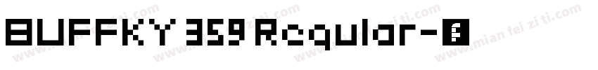 BUFFKY 359 Regular字体转换